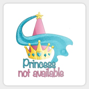 Princess not available Sticker
